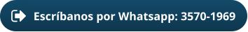 Escríbanos por Whatsapp: 3570-1969
